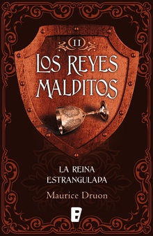 La reina estrangulada (Los Reyes Malditos 2) (Los Reyes Malditos 2)