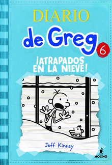 Diario de Greg #6. !Atrapados en la nieve!