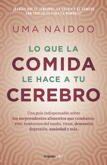 Lo que la comida hace a tu cerebro