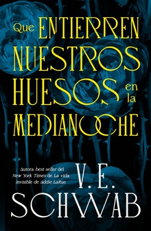 QUE ENTIERREN NUESTROS HUESOS A MEDIANOCHE (CHI)