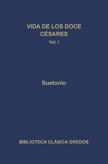 Vida de los doce Césares I