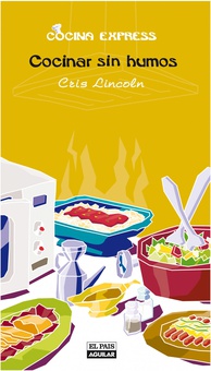 Cocinar sin humos (Cocina Express)