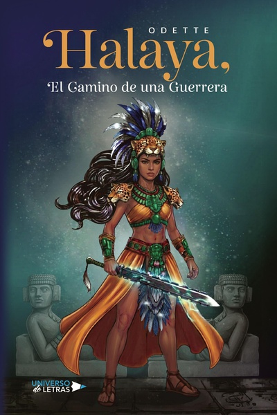 Halaya, El Camino de una Guerrera