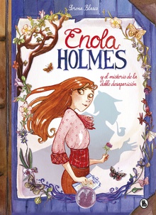 Enola Holmes y el misterio de la doble desaparición (Enola Holmes. La novela gráfica 1)