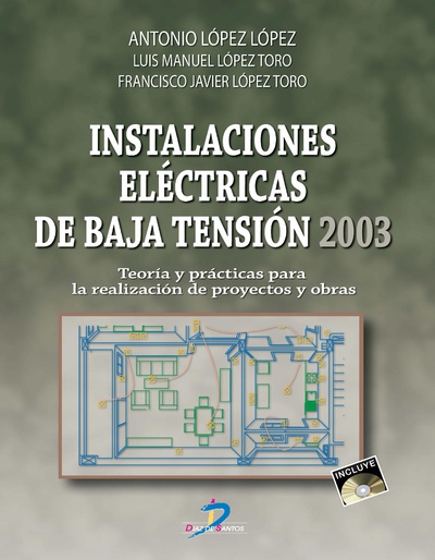 Instalaciones eléctricas de Baja Tensión 2003