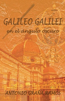 Galileo Galilei en el ángulo oscuro
