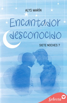 Encantador desconocido (Siete noches 7)
