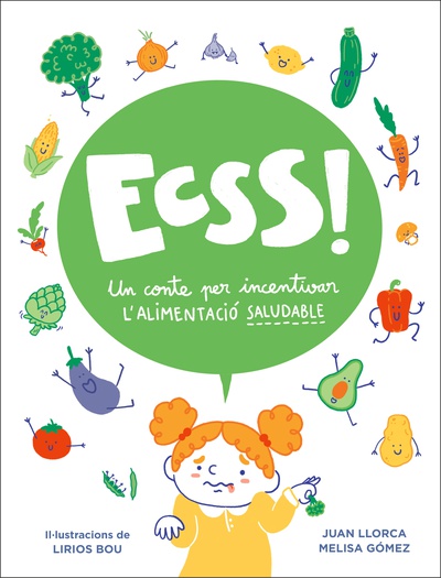 Ecsss! Un conte per incentivar l’alimentació saludable