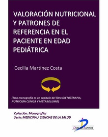 Valoración nutricional y patrones de referencia en el paciente en edad pediátrica