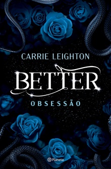 Better 3 - Obsessão - Ed. Especial
