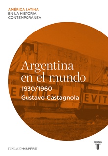 Argentina en el mundo (1930-1960)
