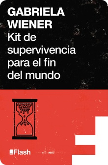 Kit de supervivencia para el fin del mundo (Flash Relatos)