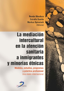 La mediación intercultural en la atención sanitaria a inmigrantes y minorías étnicas
