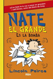 Nate el Grande #8. Es la bomba