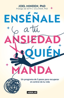 Enséñale a tu ansiedad quién manda