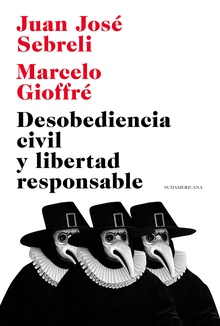 Desobediencia civil y libertad responsable