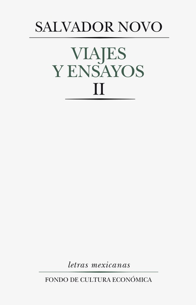 Viajes y ensayos, II