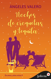Noches de croquetas y tequila (De amor y otros vicios 4)