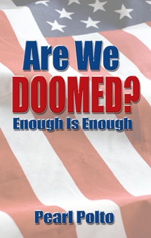 Are We Doomed? Enough Is Enough