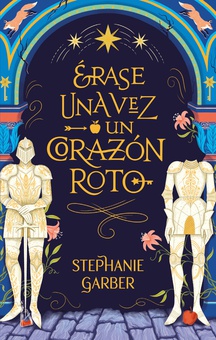 ÉRASE UNA VEZ UN CORAZÓN ROTO (CHI)