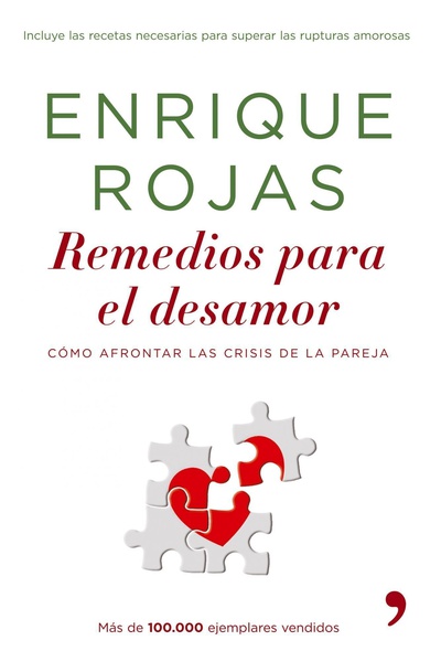 Remedios para el desamor. Nueva edición ampliada y actualizada