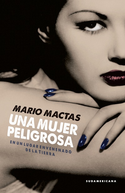 Una mujer peligrosa