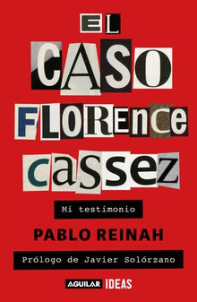 El caso Florence Cassez