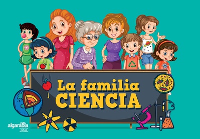 La familia Ciencia