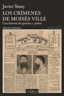Los crimenes de Moisés Ville. Nueva edición