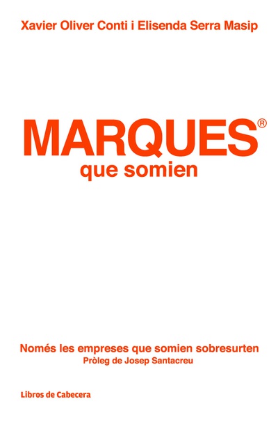 Marques que somien