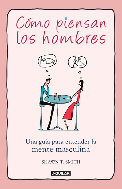 Cómo piensan los hombres
