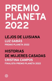 Premio Planeta 2022: ganador y finalista (pack)
