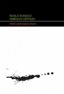 MUSLO EUNUCO: AMBIGUA CERTEZA