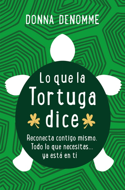 Lo que la tortuga dice