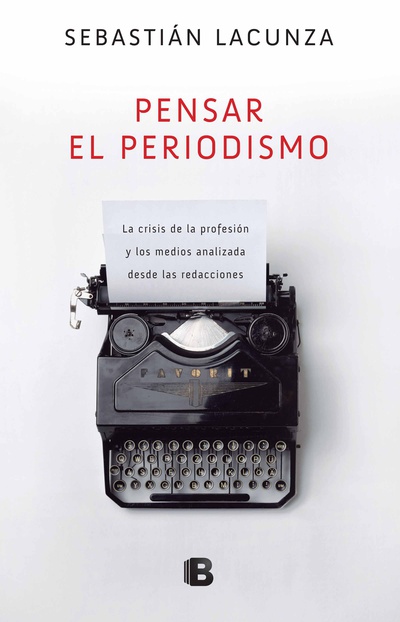 Pensar el periodismo