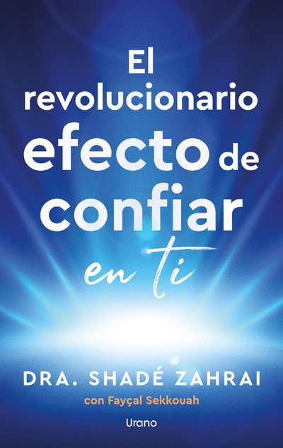 El revolucionario efecto de confiar en ti