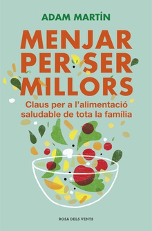 Menjar per ser millors