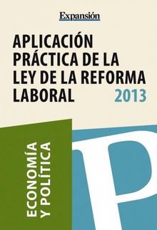 Aplicación práctica de la ley de reforma laboral
