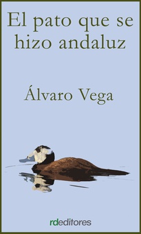 El pato que se hizo andaluz