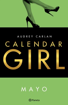 Calendar Girl. Mayo (Edición Cono Sur)