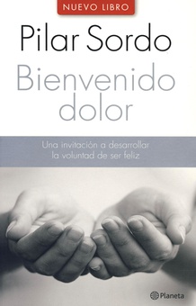 Bienvenido dolor