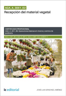 AGA_A_3051_02. Recepción del material vegetal. AGA_C_001_3B