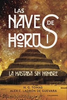 La Mastaba sin nombre (Las naves de Horus 1)