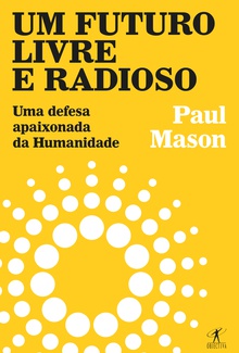 Um futuro livre e radioso