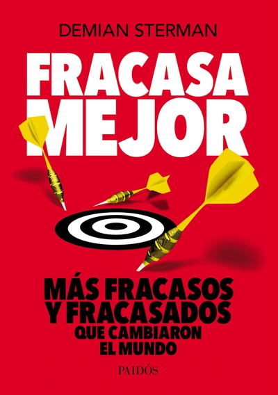 Fracasa mejor