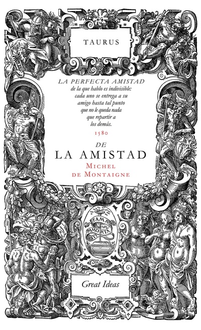 De la amistad (Serie Great Ideas 31)