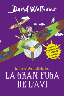 La increïble història de... La gran fuga de l'avi