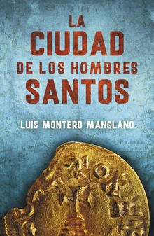 La Ciudad de los Hombres Santos (Los buscadores 3)