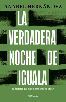 La verdadera noche de Iguala (Español)