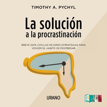La solución a la procrastinación